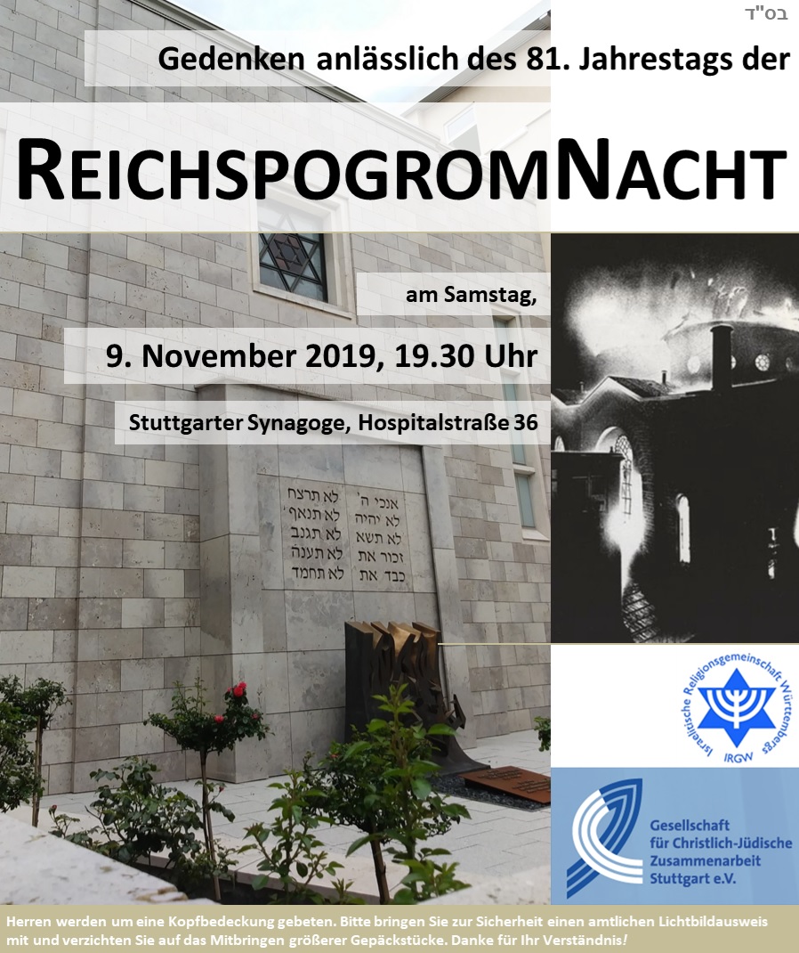Gedenken anlässlich des 81. Jahrestag der Reichspogromnacht am Samstag, 9. November 2019, 19.30 Uhr in der Stuttgarter Synagoge
