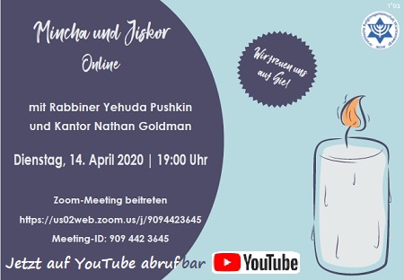 Online-Mincha und Jiskor mit Rabbiner Yehuda Pushkin und Kantor Nathan Goldman