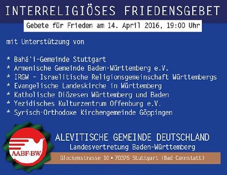 Interreligises Friedensgebet in der alevitischen Gemeinde Stuttgart, Donnerstag, 14.04.2016, 19.00 Uhr, Glockenstrae 10 in Stuttgart