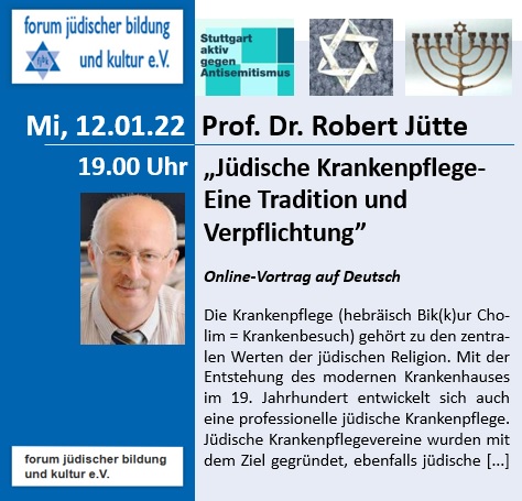 Prof. Dr. Robert Jütte: Jüdische Krankenpflege - Eine Tradition und Verpflichtung