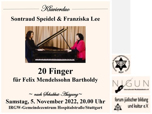 20 Finger für Felix Mendelssohn Bartholdy - Klavierkonzert von Sontraud Speidel & Franziska Lee, Samstag, 05.11.2022, 20.00 Uhr, IRGW-Gemeindezentrum Hospitalstr./Stuttgart
