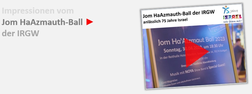 Jom HaAzmauth-Ball 2023 der IRGW anl. des 75-jhrigen Bestehens des Staates Israel | mehr Info unter: www.irgw.de/israel