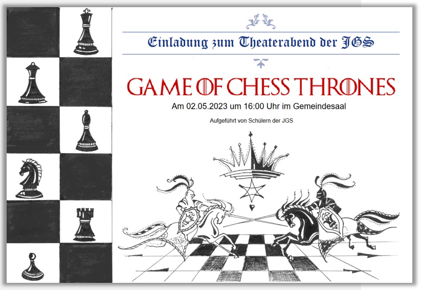 GAME OF CHESS THRONES - Theaterabend der Jdischen Grundschule Stuttgart (JGS) am Dienstag, 02.05.2023, 16.00 Uhr, IRGW-Gemeindezentrum Hospitalstrae/Stuttgart - Sie sind herzlich eingeladen!