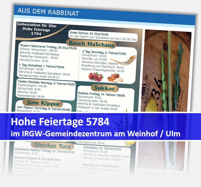 Hohe Feiertage 5784 im IRGW-Gemeindezentrum Weinhof/Ulm