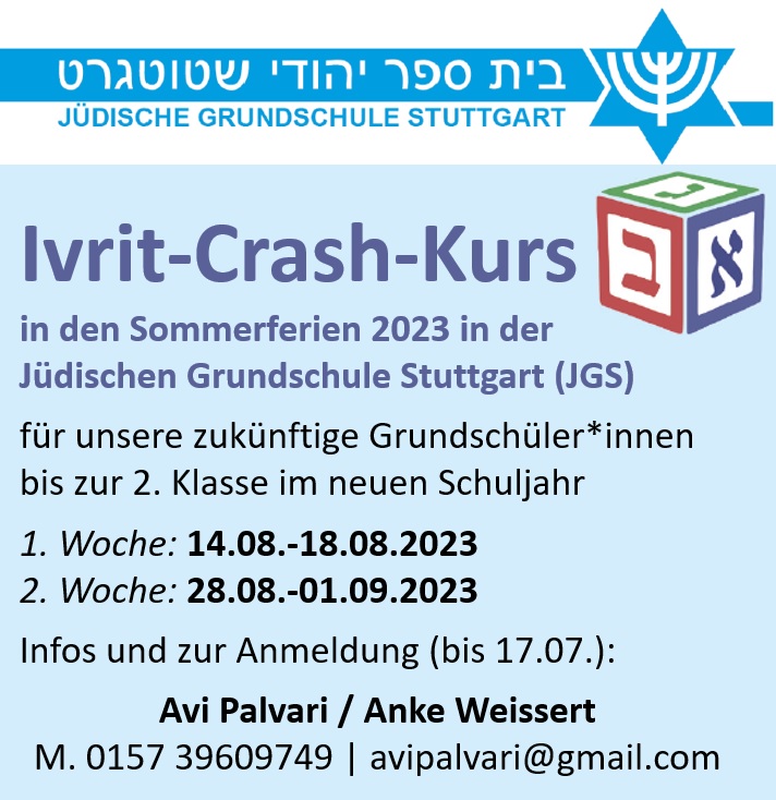 Ivrit-Crash-Kurs fr knfige Schler*innen der JGS  -  Info und Anmeldung bei Avi Palvar/Anke Weissert, M. 0157 39609749 bzw. avipalvari@gmail.com