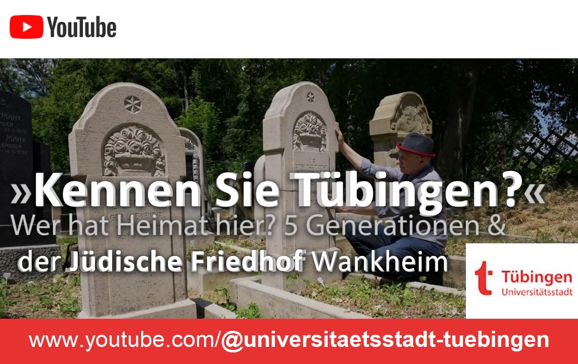 Kennen Sie Tübingen? - Der Jüdische Friedhof in Kusterdingen-Wankheim  //  online ab Di, 05.09.2023