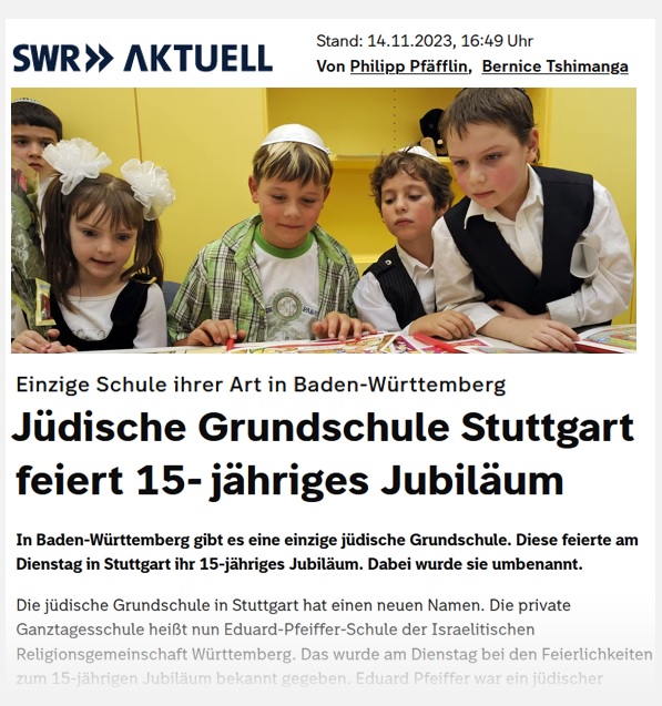 15 Jahre Jdische Grundschule Stuttgart (JGS) und Umbenennung in Eduard-Pfeiffer-Schule Stuttgart