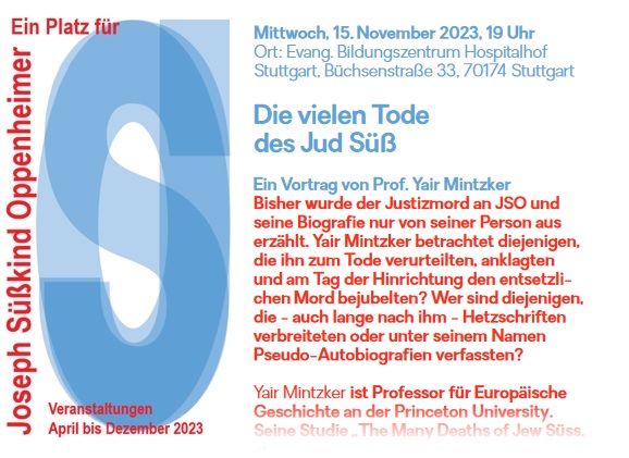 Veranstaltungsreihe 'Ein Platz fr Joseph Skind Oppenheimer' von April bis Dezember 2023 in Stuttgart