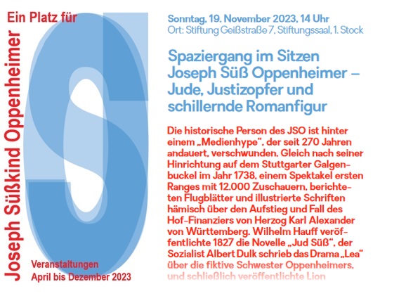 Veranstaltungsreihe 'Ein Platz fr Joseph Skind Oppenheimer' von April bis Dezember 2023 in Stuttgart