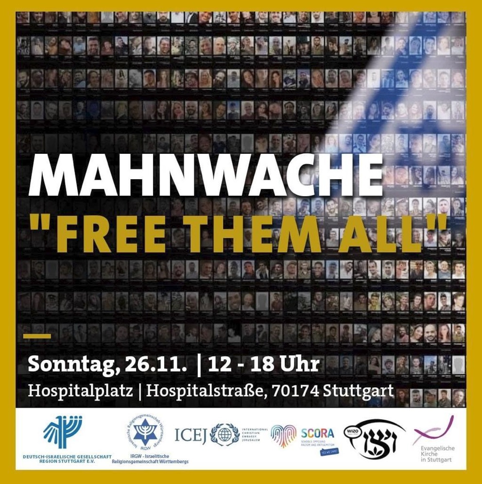 Mahnwache fr die Geiseln in den Hnden der Schlchter von Hamas - Sonntag, 26.11.2023, 12.00-18.00 Uhr, Hospitalplatz Stuttgart